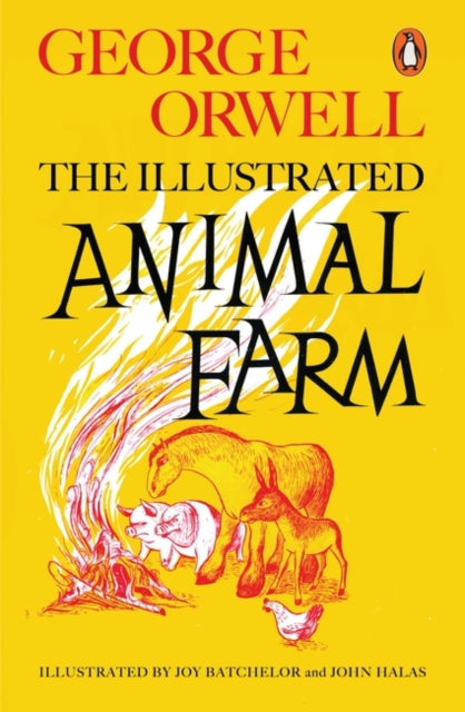 Animal Farm : The Illustrated Edition-9780241196687