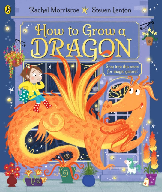 How to Grow a Dragon-9780241392256