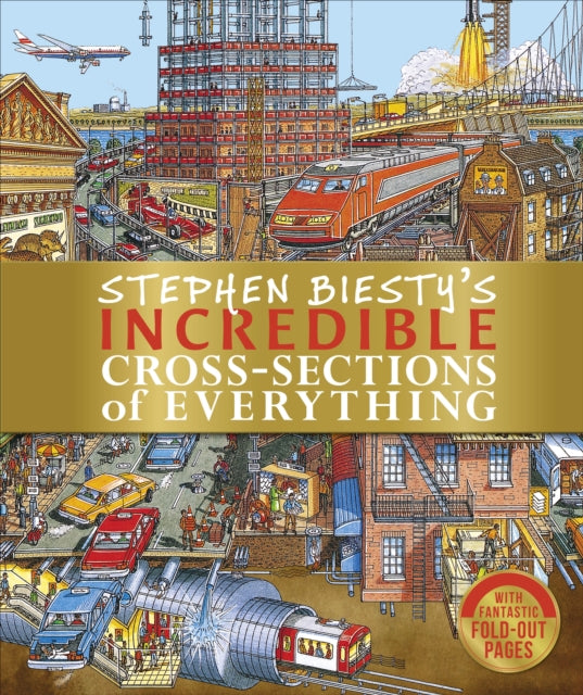 Stephen Biesty's Incredible Cross-Sections of Everything-9780241403471