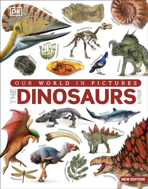 The Dinosaur Book : Our World in Pictures-9780241601655