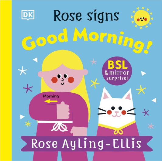 Rose Signs Good Morning!-9780241681862