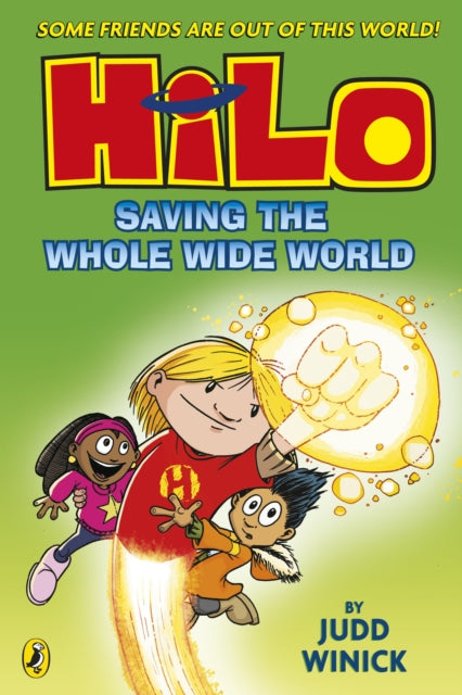 Hilo: Saving the Whole Wide World-9780241706466