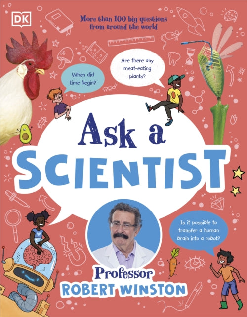 Ask a Scientist : More Than 100 Big Questions from Around the World-9780241784211