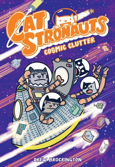 CatStronauts: Cosmic Clutter-9780316510486