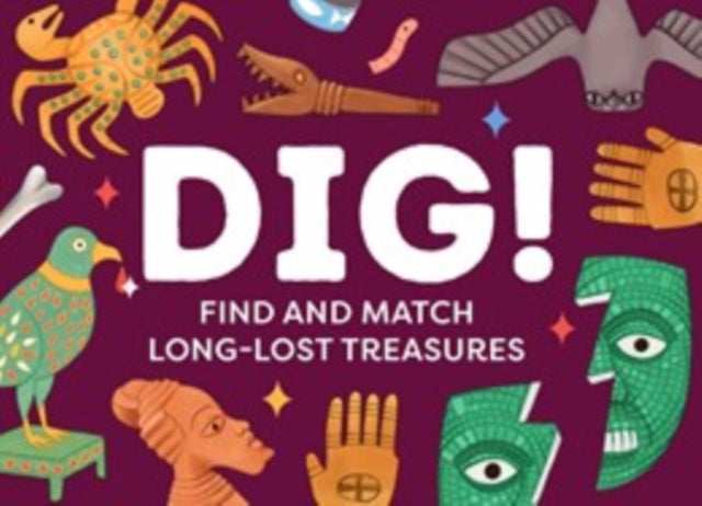Dig! : Find and Match the Long-Lost Treasures-9780500421505