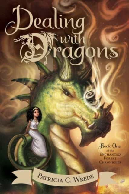 Dealing with Dragons: Enchanted Forest Chronicles Bk 1-9780544541221