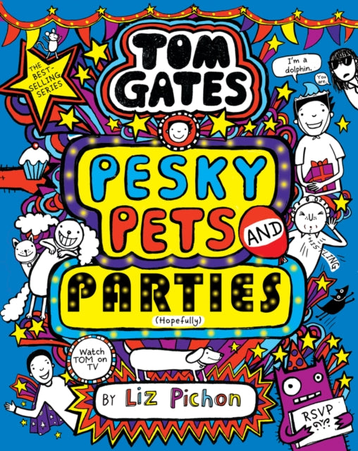Tom Gates: Pesky Pets and Parties-9780702313448