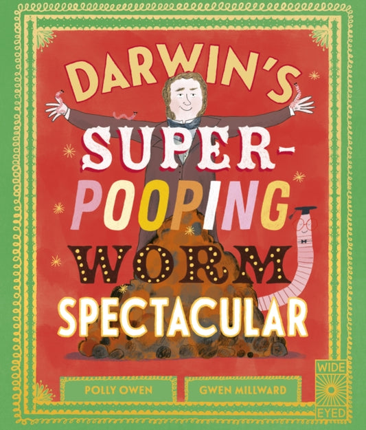 Darwin's Super-Pooping Worm Spectacular-9780711288393