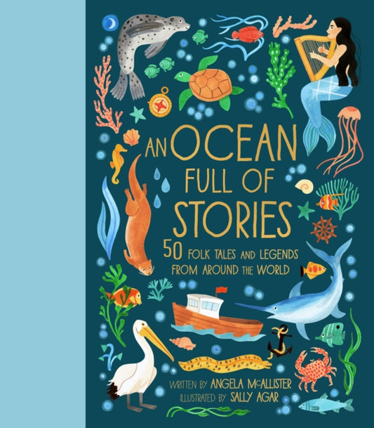 An Ocean Full of Stories : 50 Folktales and Legends from Around the World-9780711295896