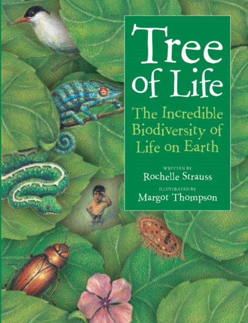 Tree of Life : The Incredible Biodiversity of Life on Earth-9780713689723