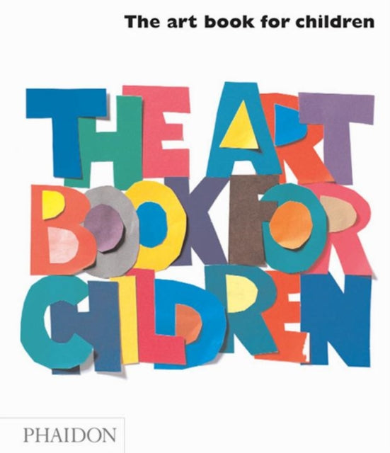The Art Book For Children-9780714845111