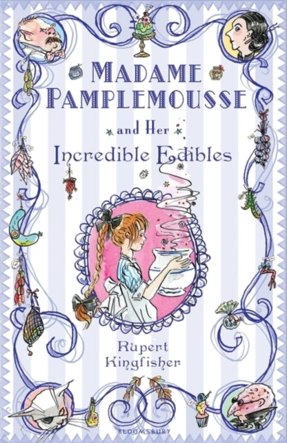 Madame Pamplemousse and Her Incredible Edibles-9780747592303