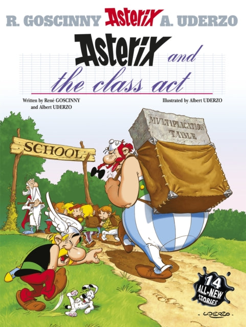 Asterix: Asterix and The Class Act : Album 32-9780752866406