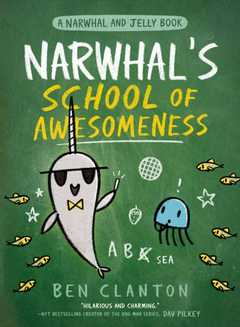 Narwhal’s School of Awesomeness : Book 6-9780755500079