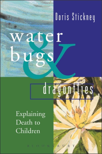 Waterbugs and Dragonflies : Explaining Death to Young Children-9780826464583
