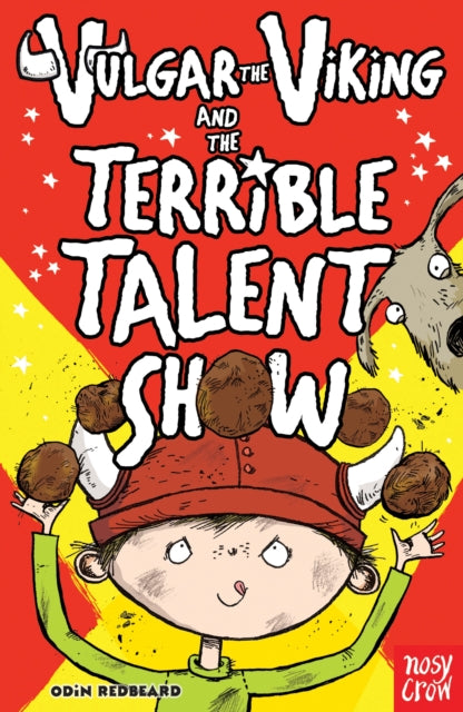 Vulgar the Viking and the Terrible Talent Show-9780857630629