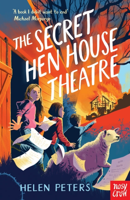 The Secret Hen House Theatre : Hannah's Farm Series-9780857630650