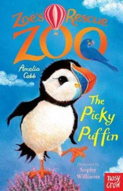Zoe's Rescue Zoo: The Picky Puffin-9780857639837