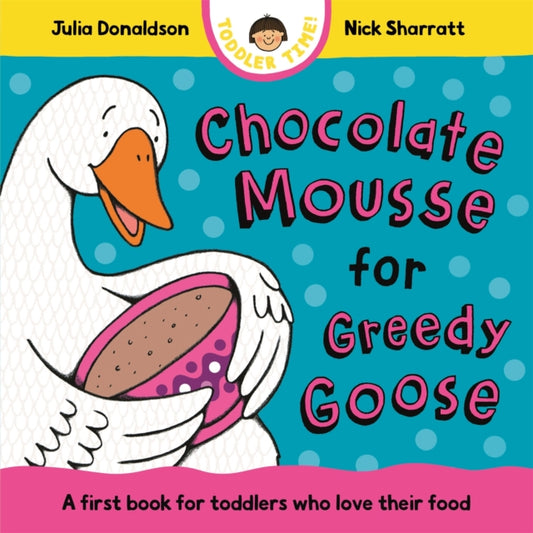 Chocolate Mousse for Greedy Goose-9781035006151