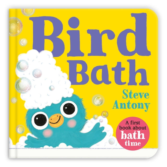 Bird Bath : A First Book About Bath Time-9781035029006