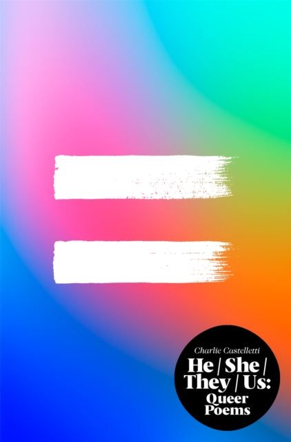 He, She, They, Us : An Anthology of Queer Poems-9781035034307