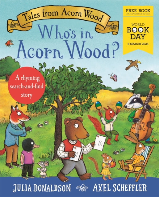 Tales from Acorn Wood: Who's in Acorn Wood? World Book Day 2025 : A rhyming search-and-find mini book-9781035059225