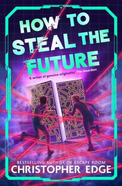 How to Steal the Future-9781035071821