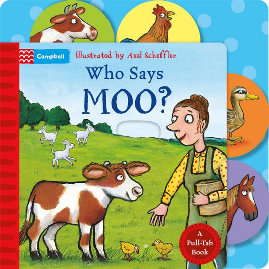Who Says Moo? : A Pull-Tab Book-9781035080458