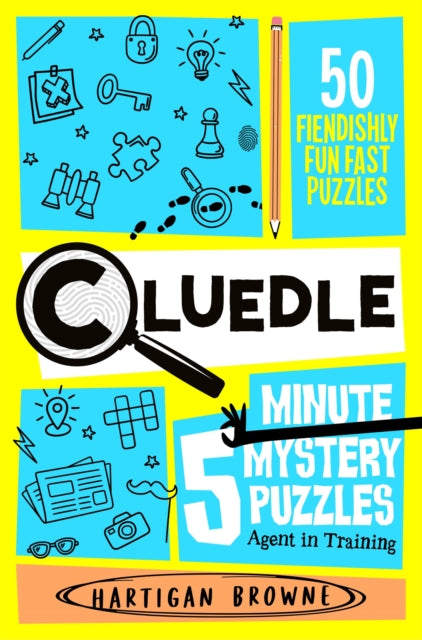 Cluedle - 5 Minute Mystery Puzzles: Agent in Training-9781035089567