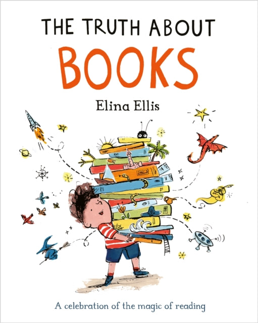 The Truth About Books : A celebration of the magic of reading-9781037408502