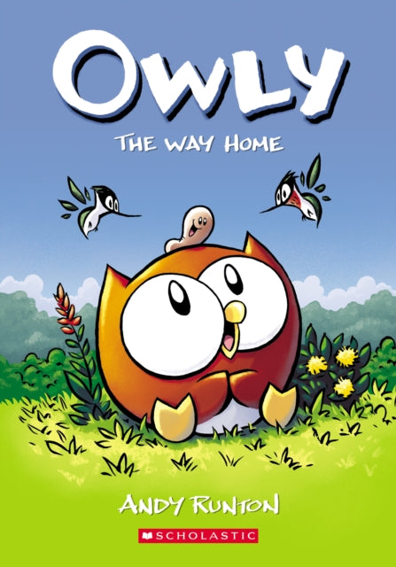 The Way Home (Owly #1) : 1-9781338300659