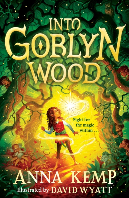 Into Goblyn Wood : Volume 1-9781398503830