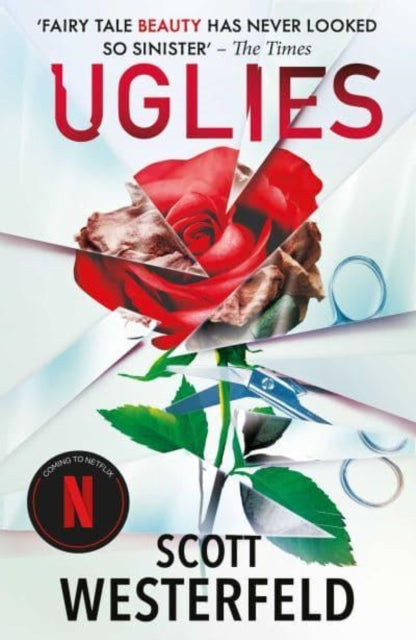 Uglies : NOW A NO.1 FILM ON NETFLIX-9781398524552