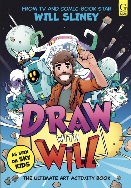 Draw With Will : The ultimate art activity book from comic book artist and TV star-9781398534964