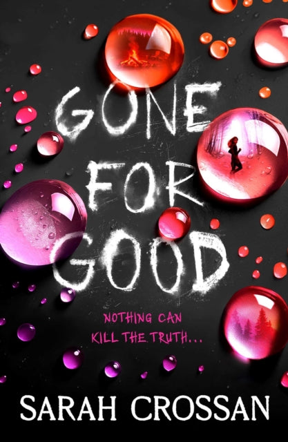 Gone for Good : The addictive missing girl thriller where everyone has something to hide-9781398549029