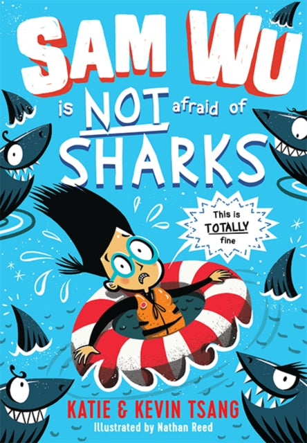 Sam Wu is NOT Afraid of Sharks!-9781405287524