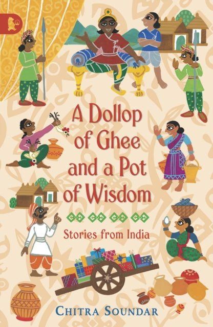 A Dollop of Ghee and a Pot of Wisdom-9781406317022
