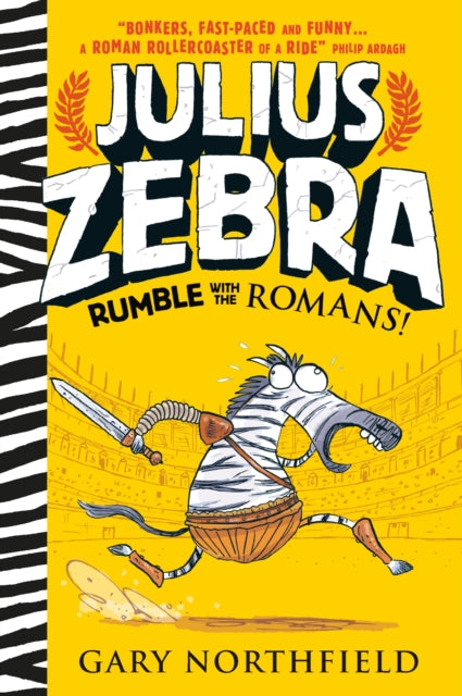 Julius Zebra: Rumble with the Romans!-9781406365870