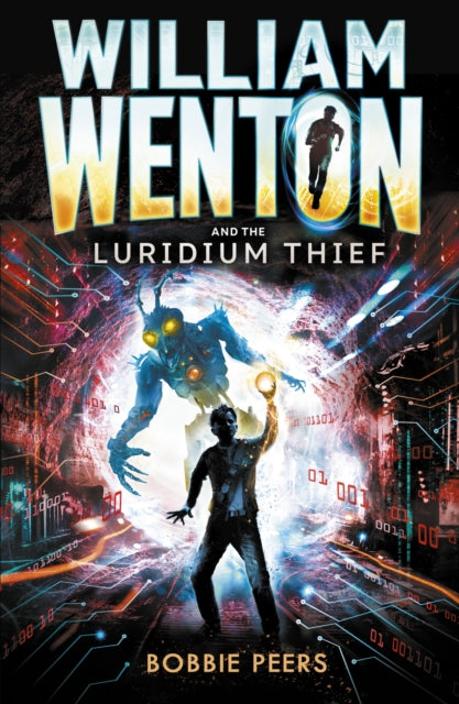 William Wenton and the Luridium Thief-9781406371703