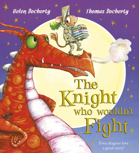 The Knight Who Wouldn't Fight-9781407163482