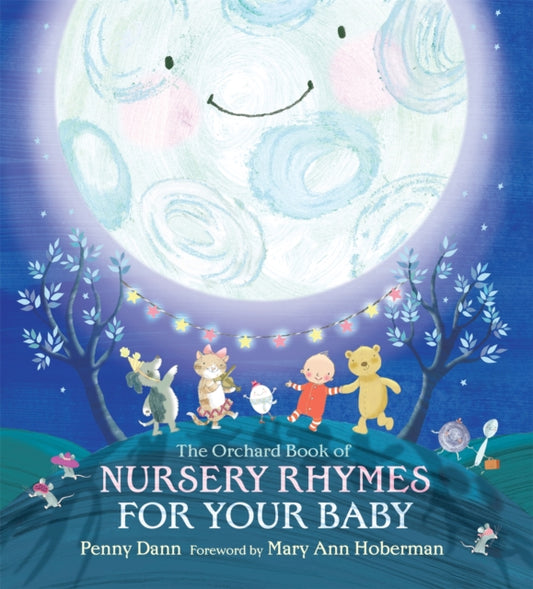 The Orchard Book of Nursery Rhymes for Your Baby-9781408304587