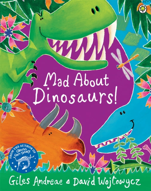 Mad About Dinosaurs!-9781408337103