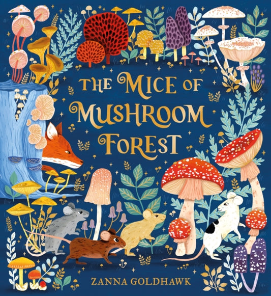 The Mice of Mushroom Forest-9781408375136