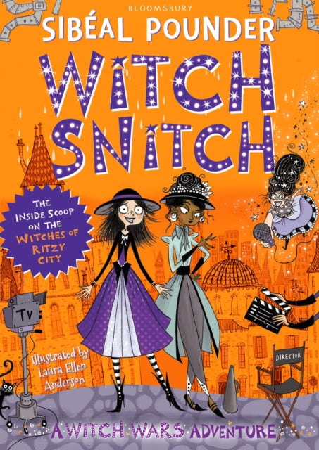 Witch Snitch : The Inside Scoop on the Witches of Ritzy City-9781408892046