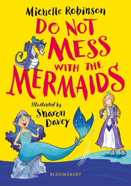 Do Not Mess with the Mermaids-9781408894910