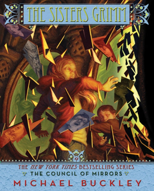 The Sisters Grimm : The Council of Mirrors-9781419705380