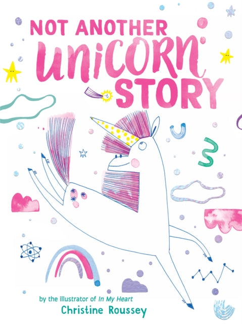 Not Another Unicorn Story : A Picture Book-9781419783098