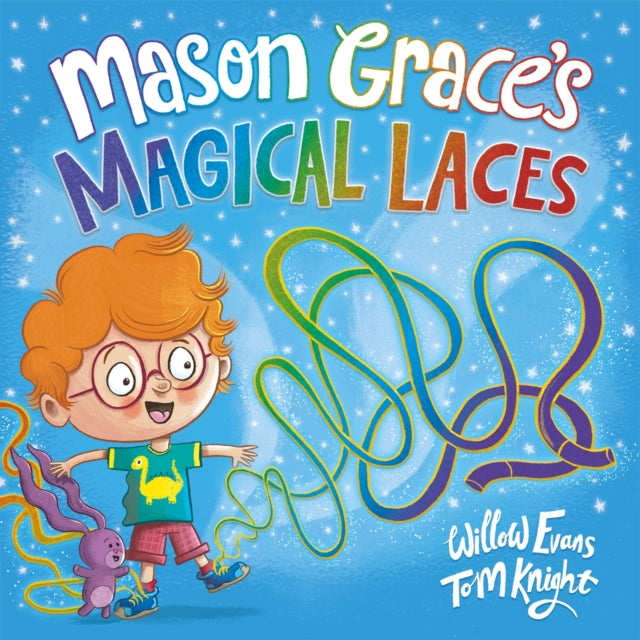 Mason Grace's Magical Laces-9781444957006