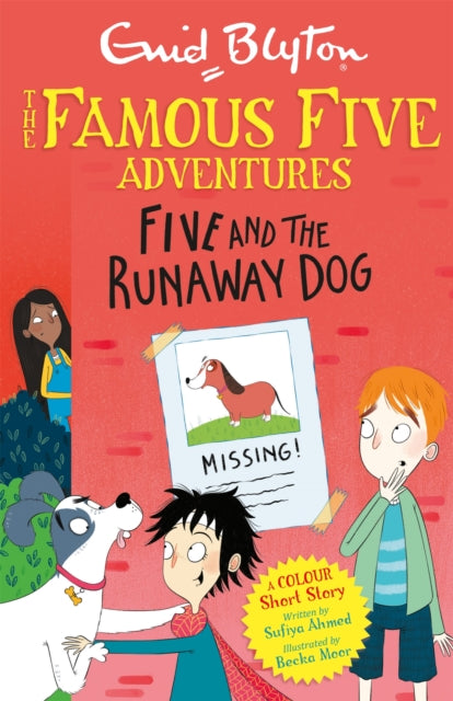 Famous Five Colour Short Stories: Five and the Runaway Dog-9781444960082