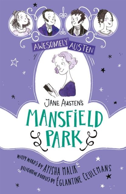 Awesomely Austen - Illustrated and Retold: Jane Austen's Mansfield Park-9781444962673